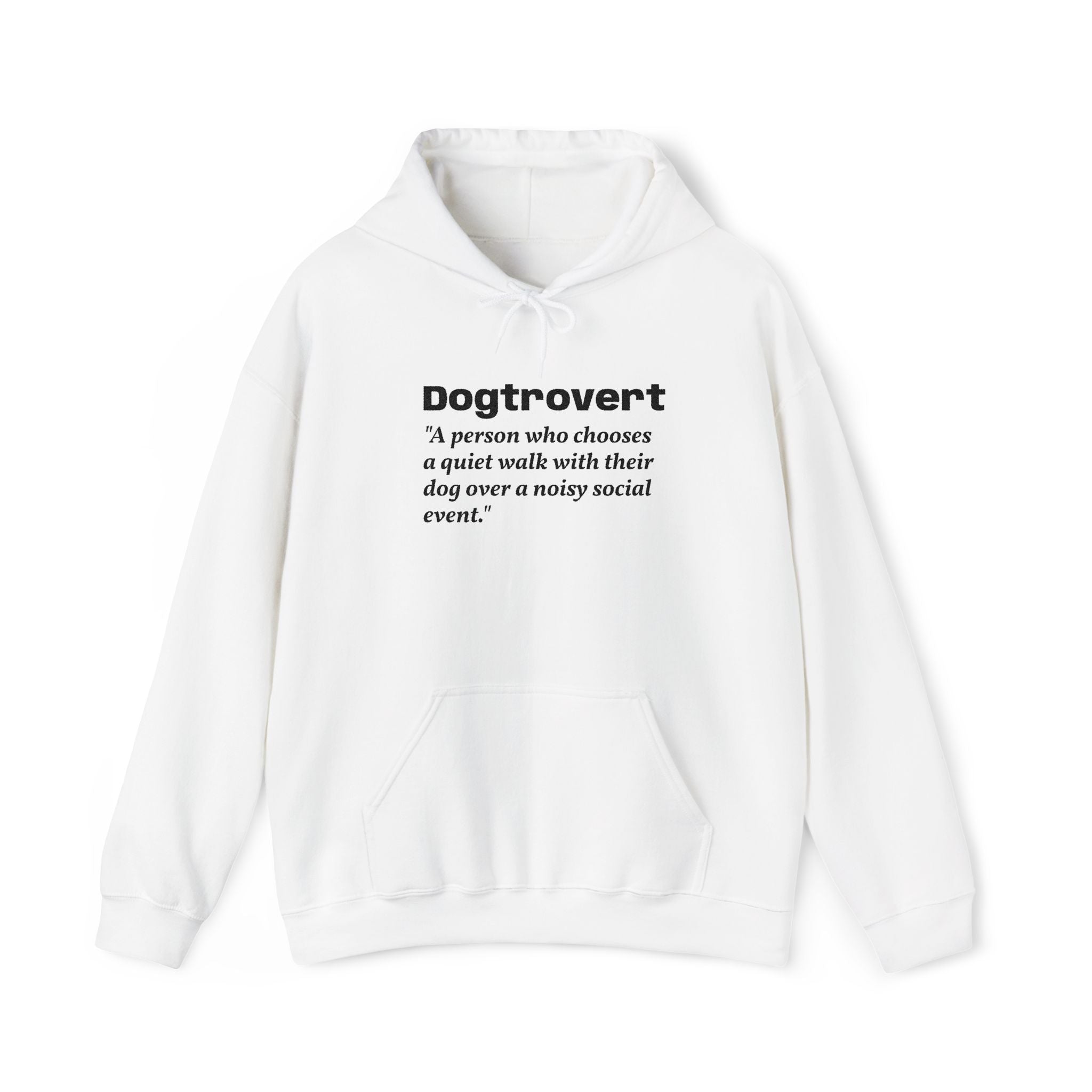 Dogtrovert Hoodie